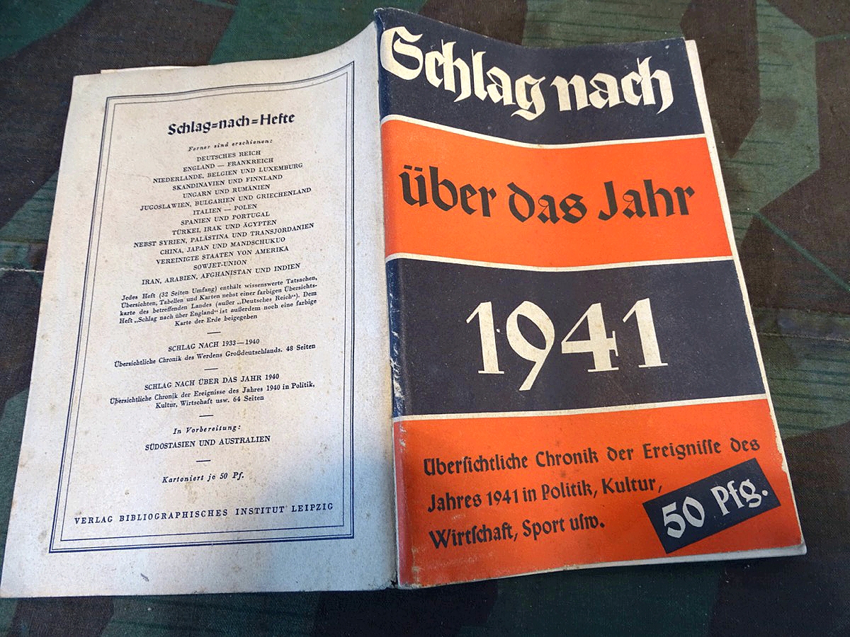 Schlag nach über das Jahr 1941, Information aus Landser Nachlass, um 1942