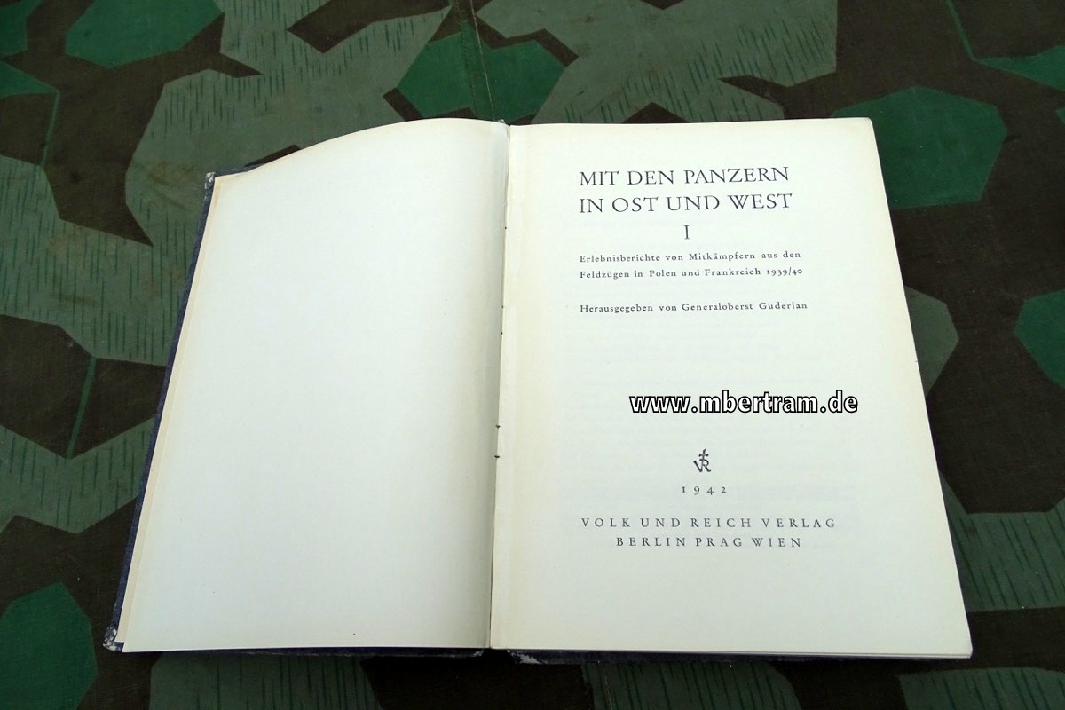 Generaloberst, Guderian: Mit den Panzern in Ost und West. Band I. 350 S. 1942