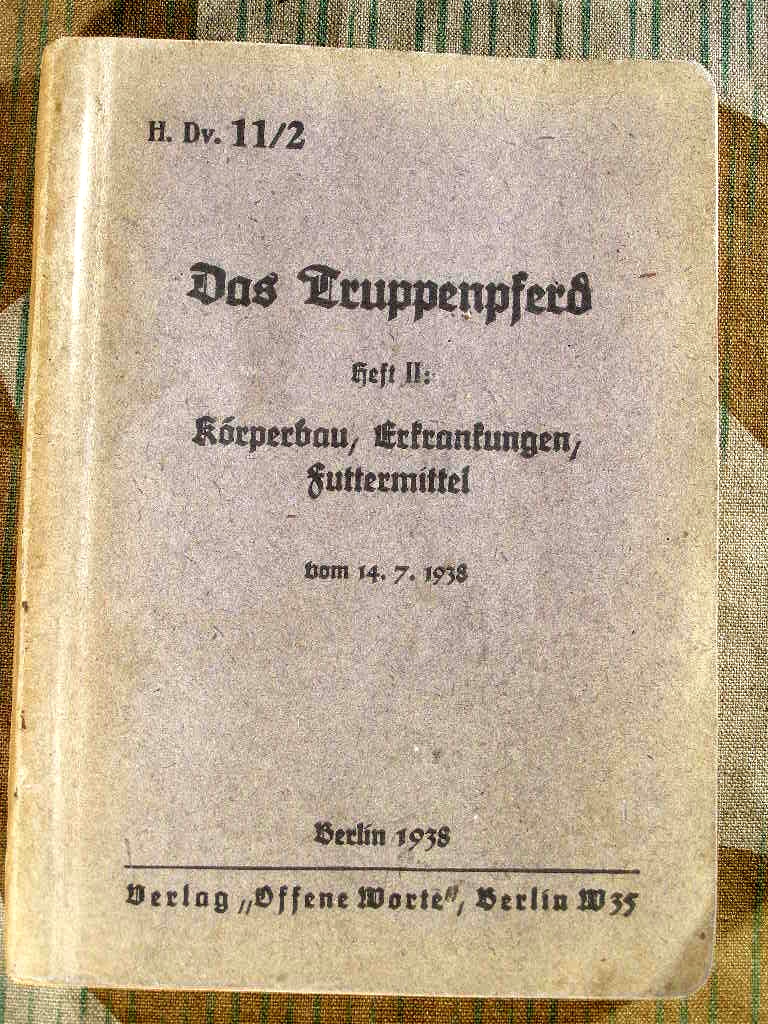 Dienstvorschrift H.Dv. 11/2 "Das Truppenpferd" Heft 2
