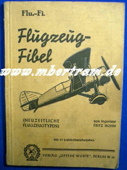 HOHM F.: Flugzeug-Fibel. Militärflugzeuge. 97 Bilder 1935