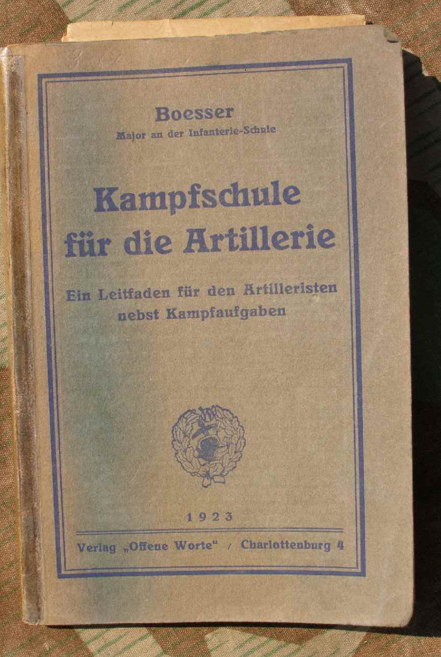 Boesser, Major: Kampfschule für den Artilleristen, 1923