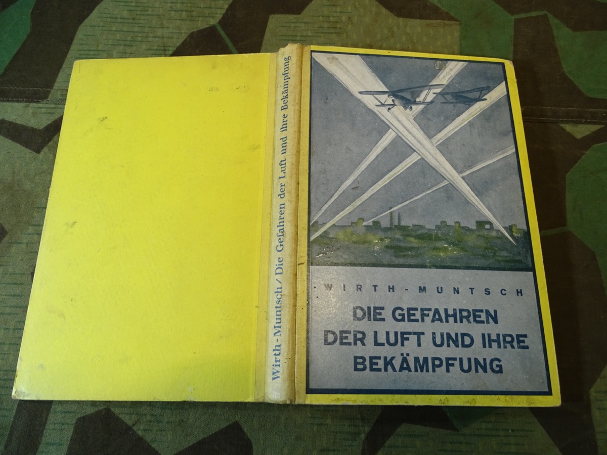 Die Gefahren der Luft und Ihre Bekämpfung 1935. 267 Seiten