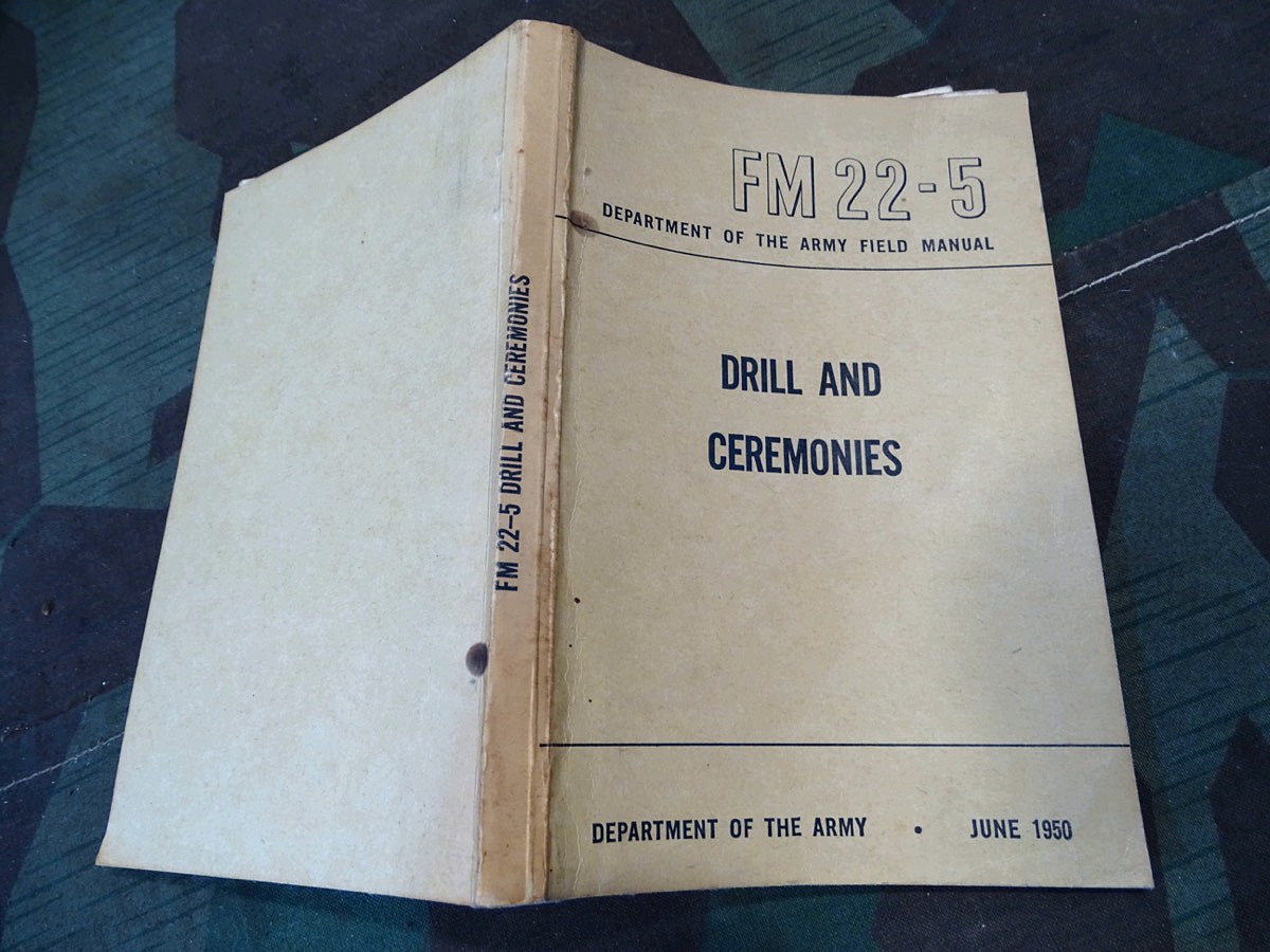 Department of the Army Field Manual FM 22-5, Drill and Ceremonies, 1950 