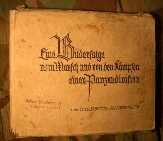 Eine Bilderfolge von den Kämpfen einer Panzerdivision