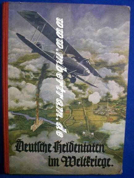 Büttner, G.: Deutsche Heldentaten im Weltkriege. 1935