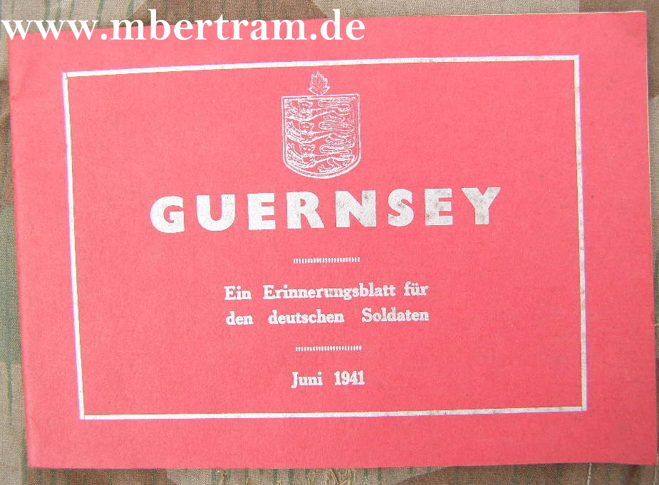 Guernsey-Ein Erinnerungsblatt für den deutschen Soldaten