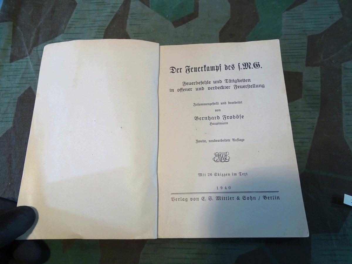 Der Feuerkampf des L.MG,( MG 34)  Feuerbefehle und Tätigkeiten in offener und verdeckter Feuerstellung, 1940