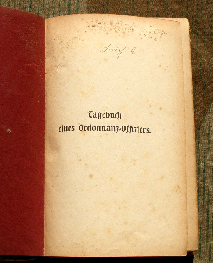 Tagebuch eines Ordonnanz-Offiziers. Juli 1870-Februar 1871