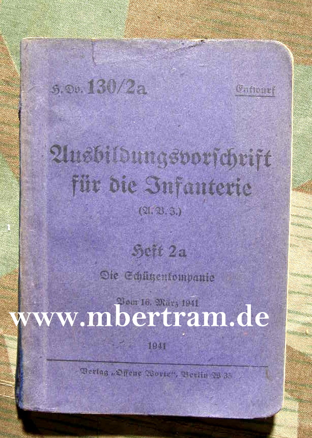 H.Dv. 130/2a: Ausbildungsvorschrift für die Infanterie, 1941