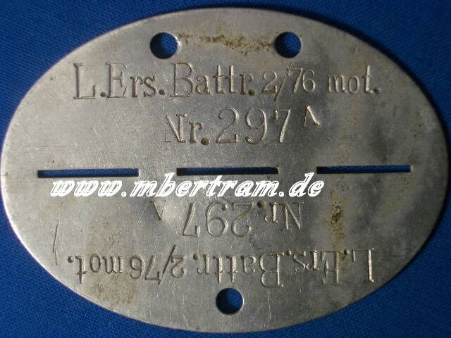 Wehrmacht Erkennungsmarke, Alu, "L.ERS.Battr.2/76 mot"