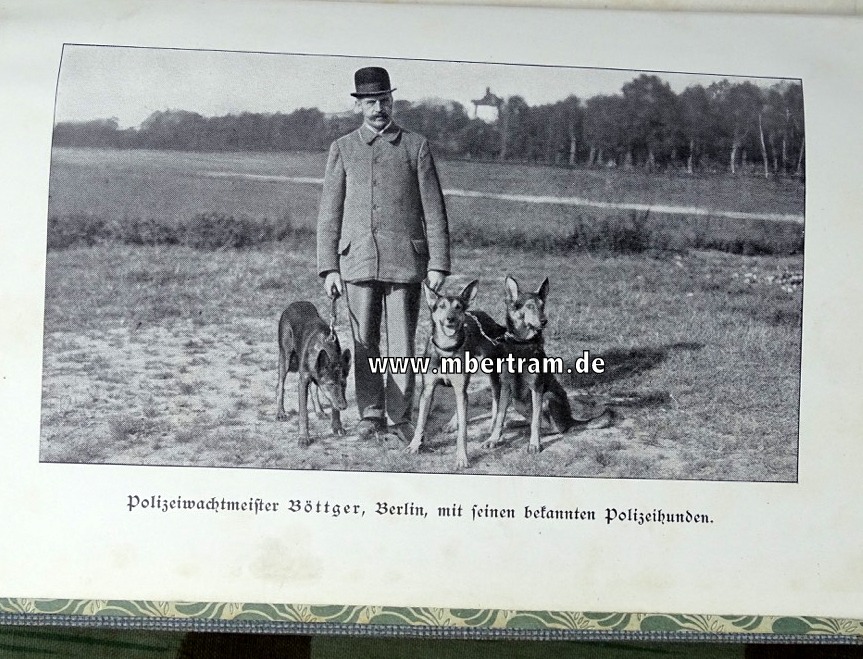 Der Polizei und Grenzbeamtenhund, Seine Erziehung, Dressur und Führung, 1911