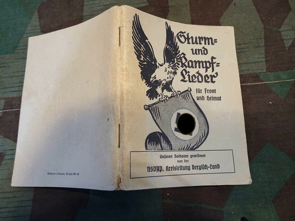 Liederbuch Sturm und Kampflieder für Front und Heimat- Herausgeg. NSDAP Kreisleitung Berg. Land