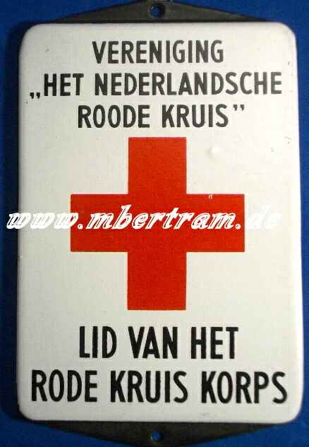 Schild: Het Ned.Roode Kruis, Lid van het Rode Kruis Koorps