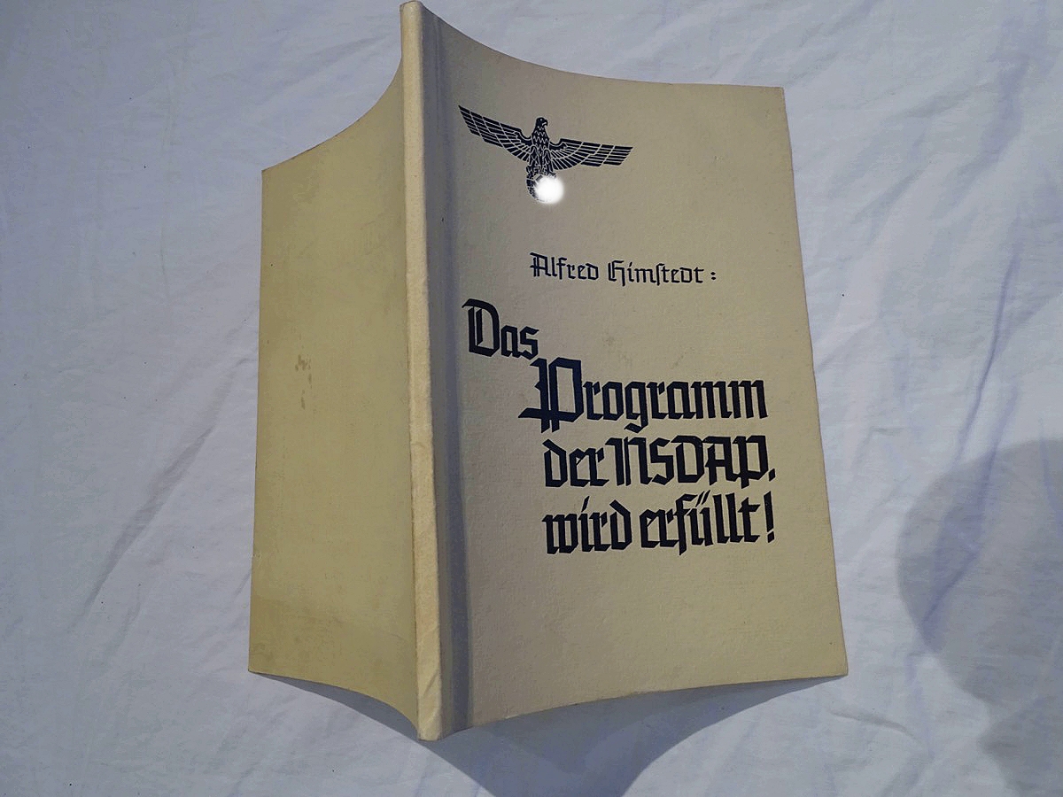 Alfred Hirnstedt: Das Programm der NSDAP wird erfüllt ! 1939