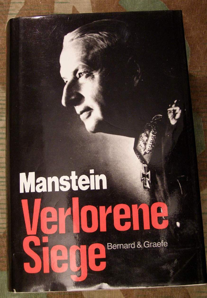 Manstein, Erich von: Verlorene Siege 1991, 664 Seiten