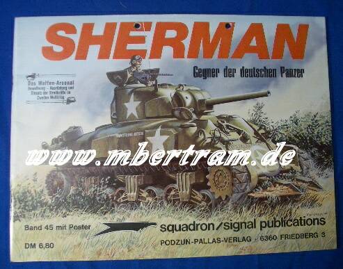 Das Waffen Arsenal 45: Sherman, Gegner d. deutsch. Panzer