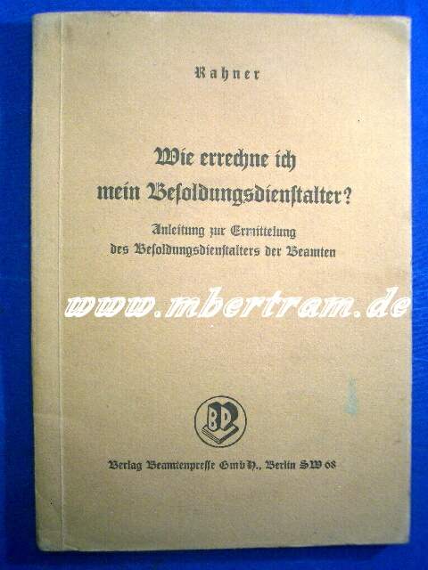 Raher: Wie errechne ich mein Besoldungsdienstalter? 1943