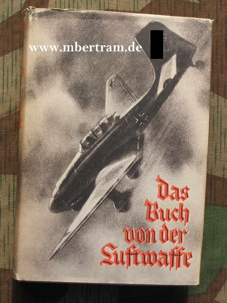 Eichelbaum: Das Buch von der Luftwaffe, (1938).185 Abb.