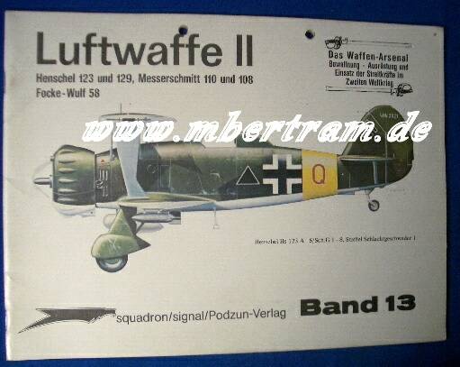 Das Waffen Arsenal LW 13: He. 123, Me110, Me108, FW 58
