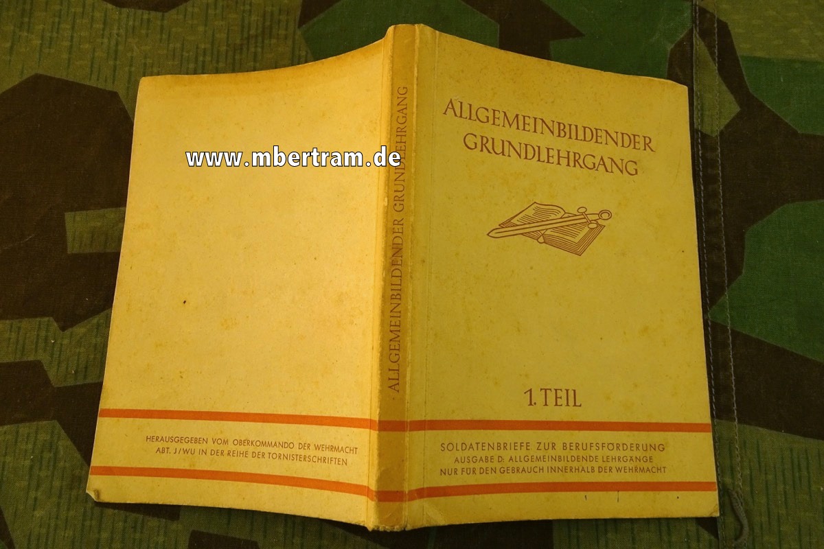 Allgemeinbildender Grundlehrgang, 1941, 286 Seiten, Herausgeber OKW