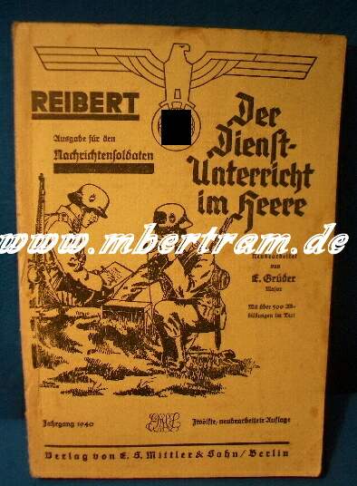 Reibert, f.d. Nachrichtensoldaten, 1940, 385 S., 500 Abb.