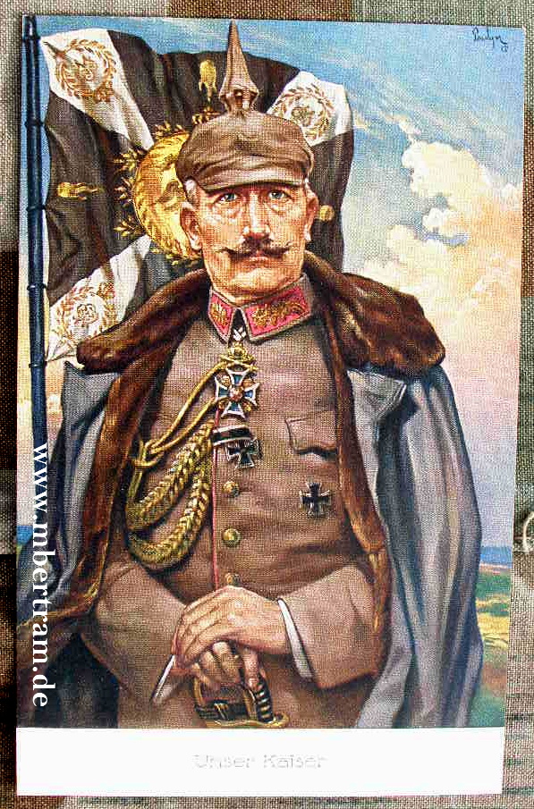 Farbige Portraitpostkarte: "Unser Kaiser Wilhelm" im Felde