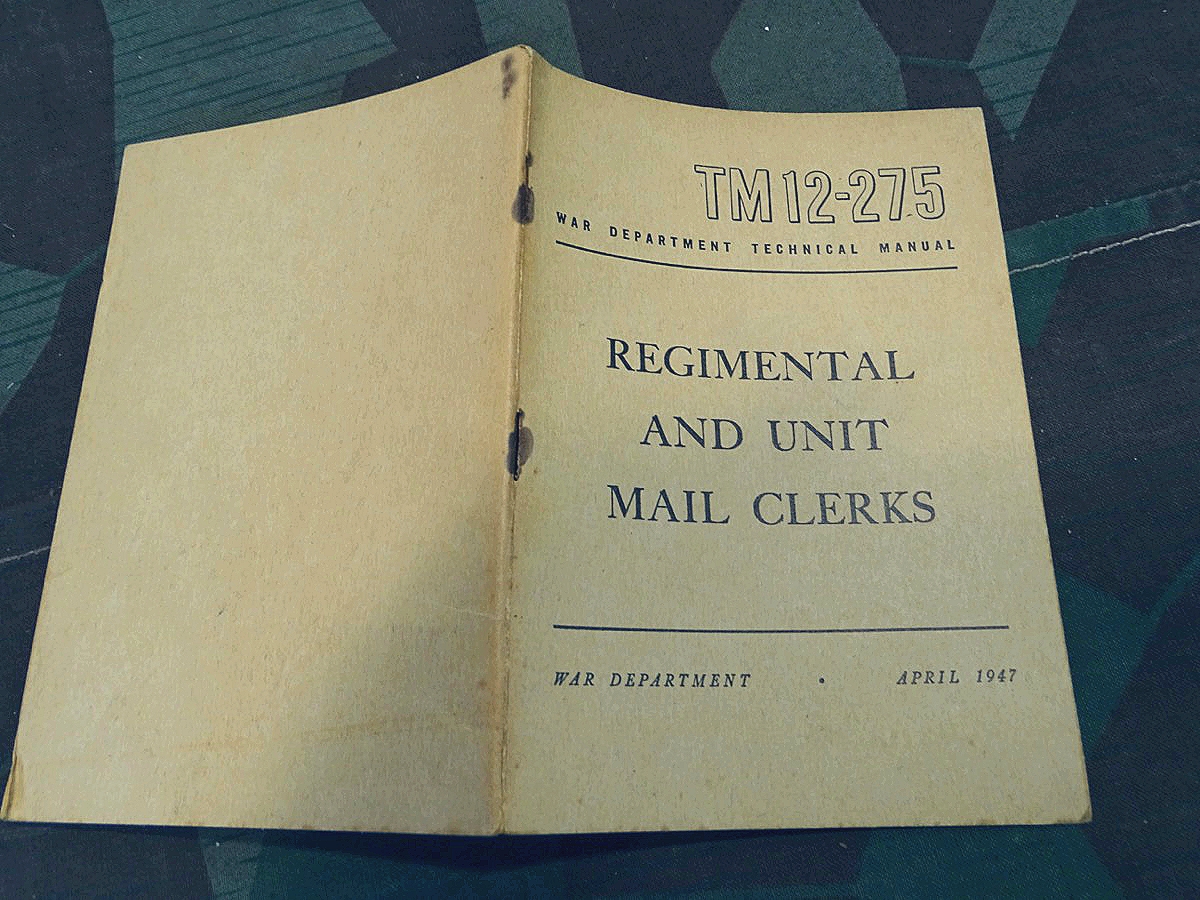 Feldpost : Department of the Army Field Manual FM 12-275 , Regimental and Unit Mail Clerks ,  1947