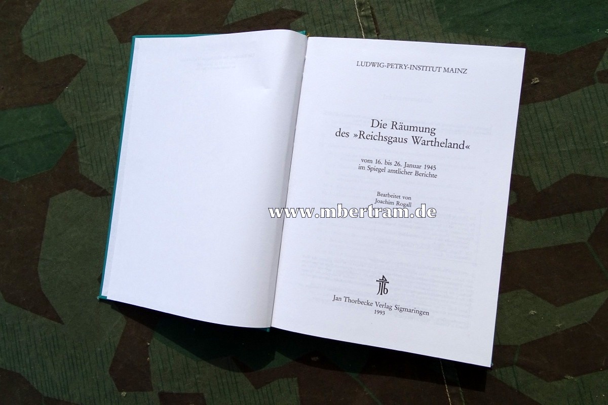 J. Rogall: Die Räumung des Reichsgaus Wartheland 1945
