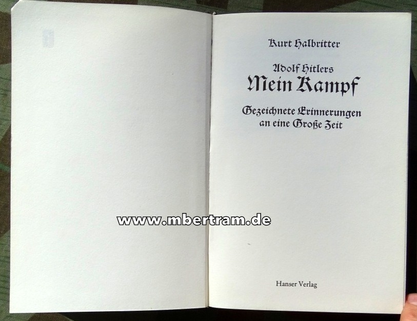 Parodie: Kurt Halbritter Adolf Hitlers " Mein Kampf" Humorvolle Skizzen.
