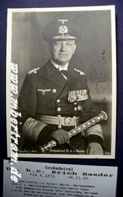 Originlaunterschrift Erich RAEDER, RK, Großadmiral