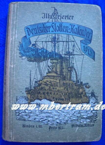 Illustrierter Deutscher Flottenkalender für 1915, 258 S. Abb.