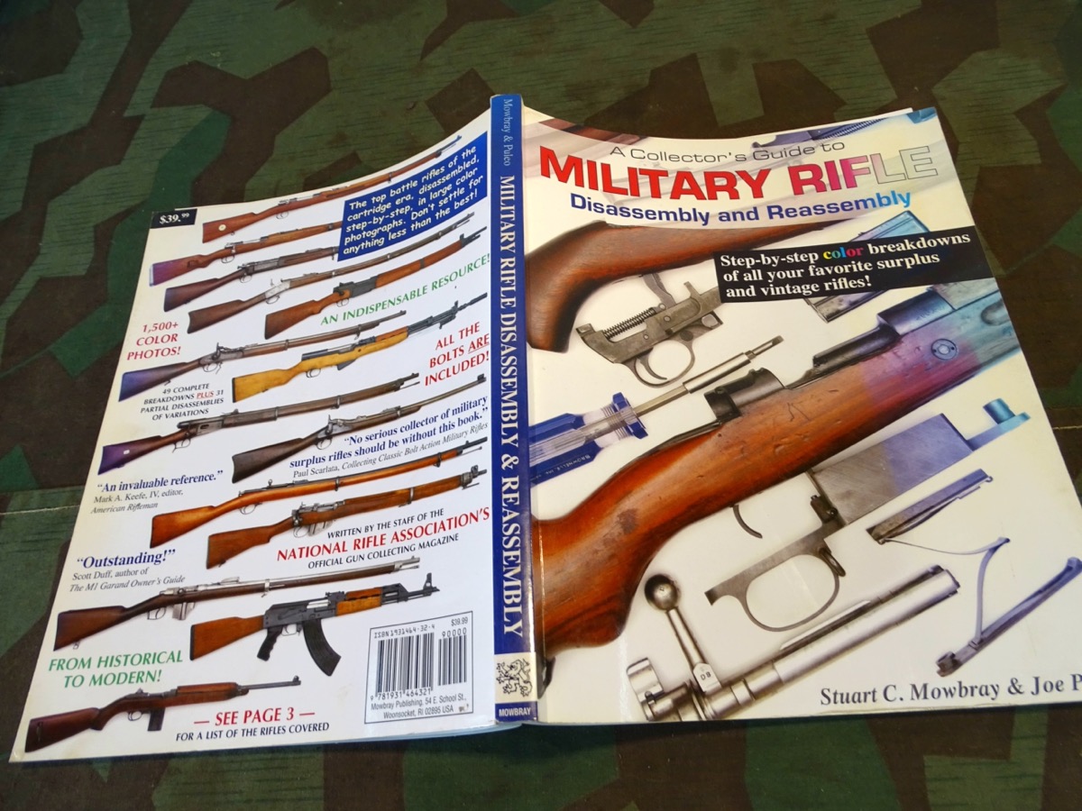 A collectors Guide to military Rifles. Dissassemblly and Reassemblly