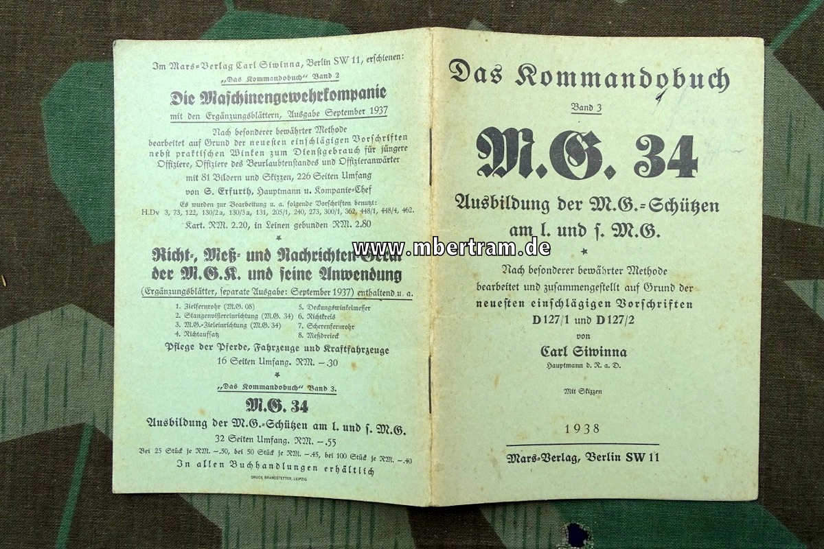 Das Kommandobuch M.G. 34  1938, Ausbildung der MG Schützen am l. u schw. MG