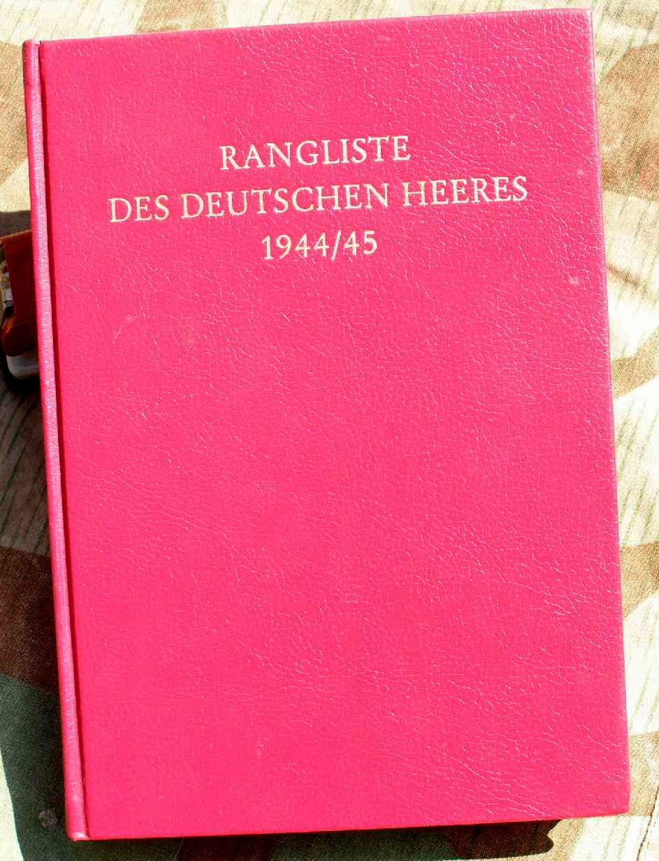 Keilig,Wolf: Rangliste des deutschen Heeres. 408 S.1944/45