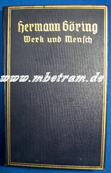 Gritzbach, Erich: Hermann Göring. Werk und Mensch 1941