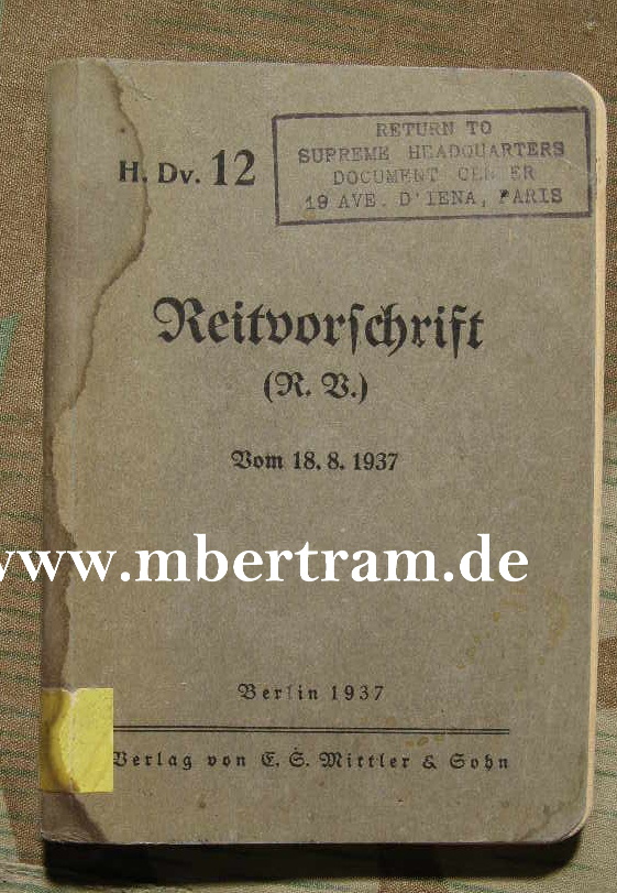 Heeres Dienstvorschrift 12: Reitvorschrift Ausgabe 1937