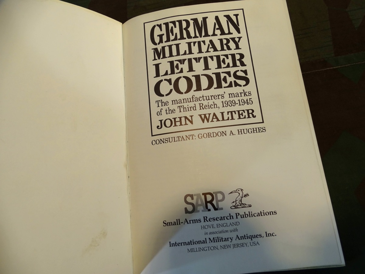 John Walter:  German Military Letter Codes/ Wehrmachts Buchstaben und Zahlen Codes