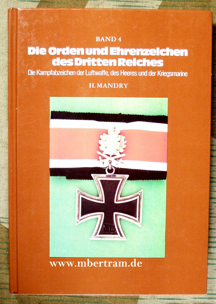 Mandry, H.: Die Orden und Ehrenzeichen des Dritten Reiches