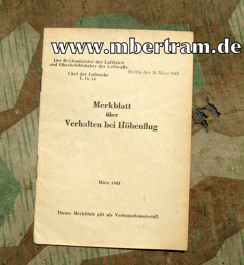 Luftwaffe : Merkblatt über Verhalten bei Höhenflug 1943