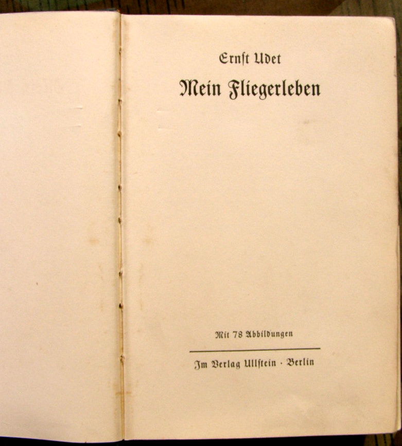 7816-3 Udet, E., Mein Fliegerleben, 1935, 184 Seiten, mit Abb.