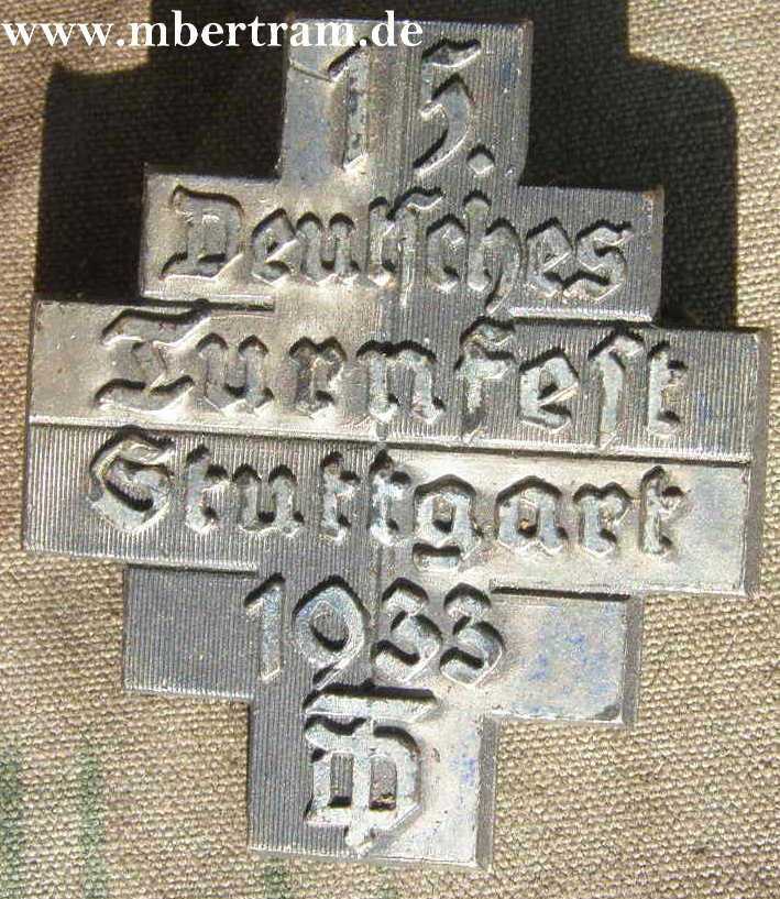 15.Deutsches Turnfest Stuttgart 1933 , massives Metallabz.