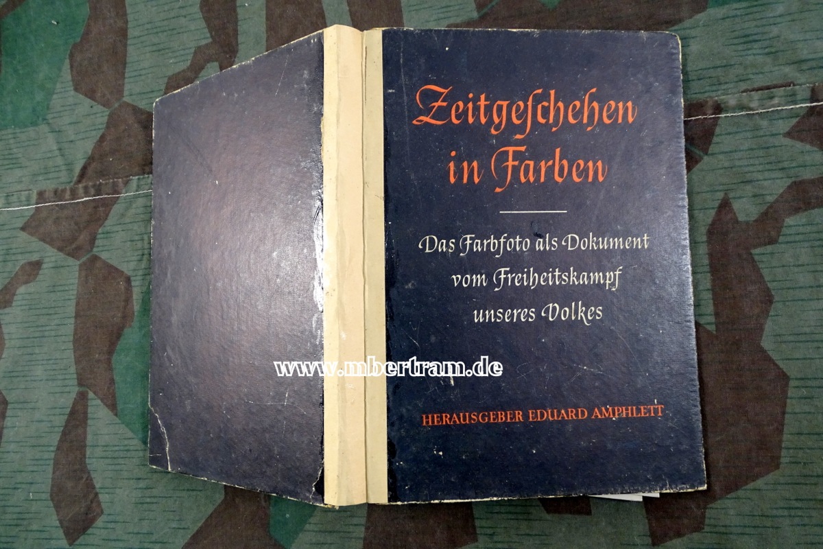 Zeitgeschehen in Farben. 1943, 143 Seiten, SEHR SELTEN !!