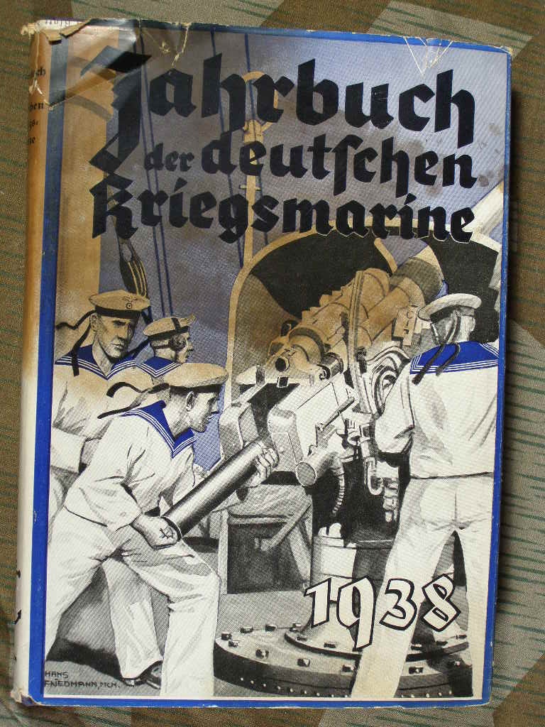 Das Jahrbuch d. deutschen Kriegsmarine 1938.