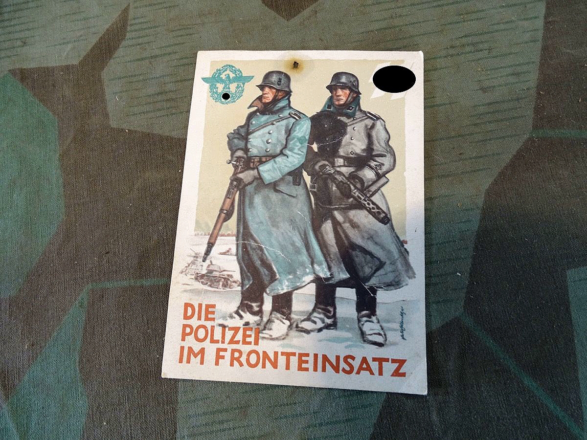 Bunte Propaganda Postkarte 3 Reich " Die Polizei im Fronteinsatz " mit SS Runen