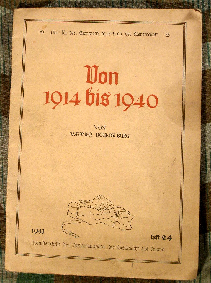 Von 1914 bis 1940 Tornisterschrift d.Wehrmacht. 1941
