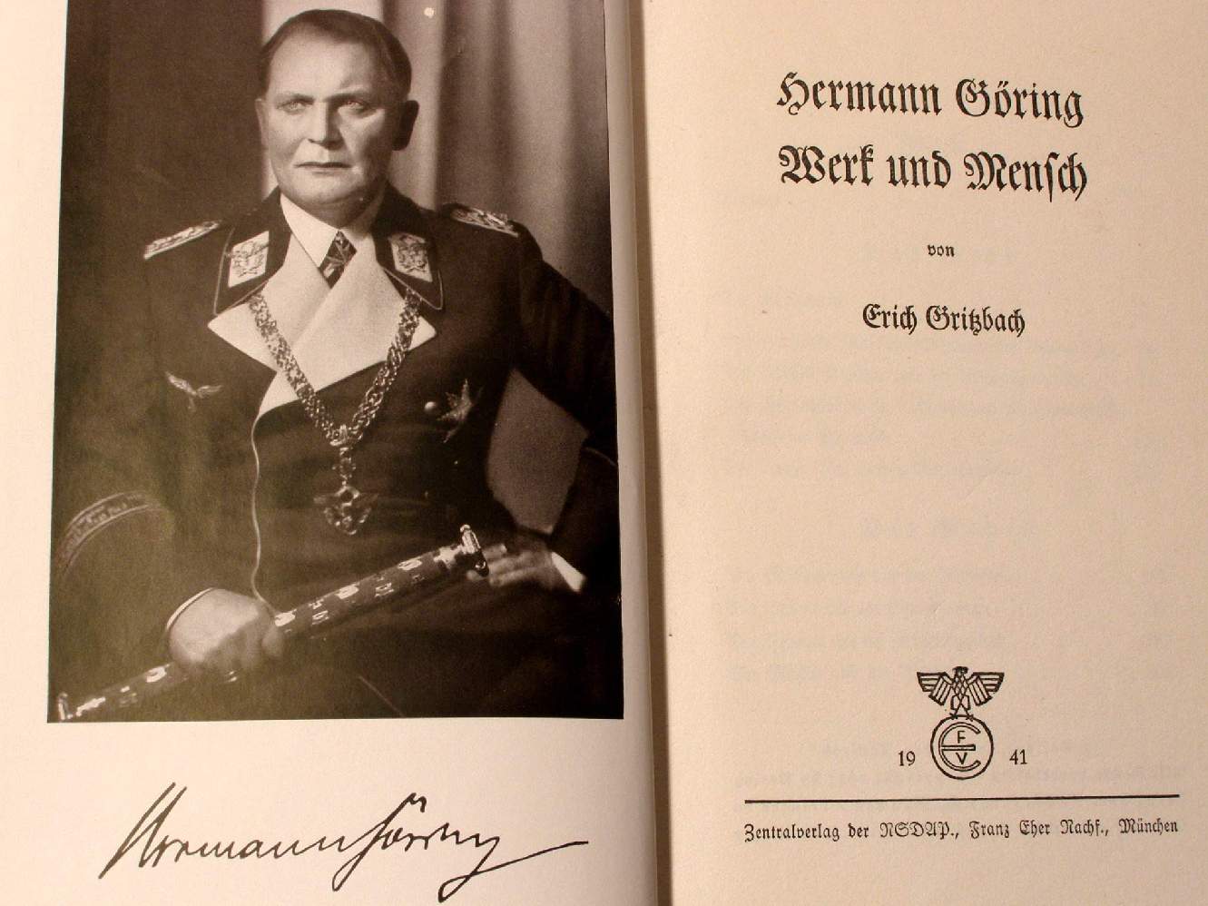 Gritzbach, Erich :Hermann Göring. Werk und Mensch 1941