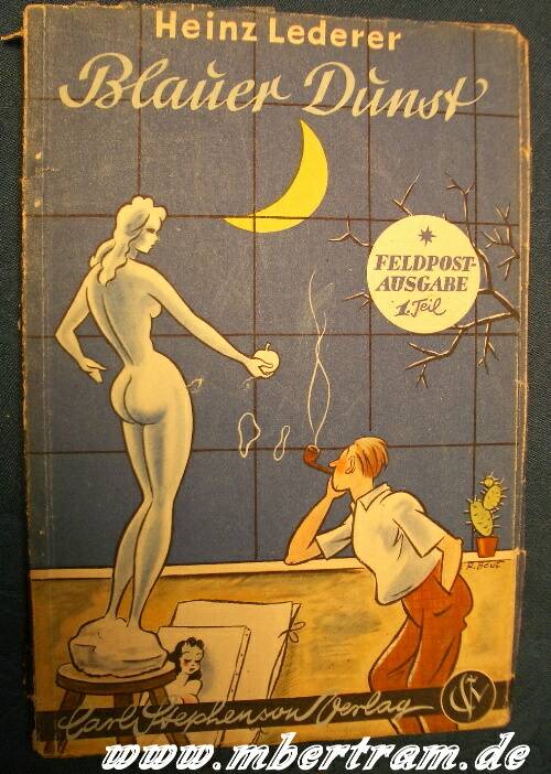 Blauer Dunst- ein heiteres Buch von Pfeifen und Frauen 1940