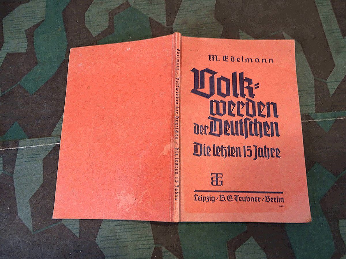 M.Edelmann : Volkwerden der Deutschen  Die letzten 15 Jahre, 1935