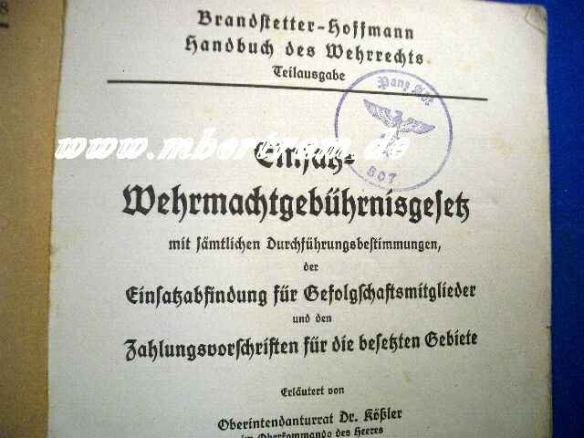 Dienstanweis.: Einsatz- Wehrmachtsgebührnissgesetz 1942