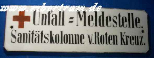 DRK Porzellanschild: 1879 Unfallmeldest.Sanitätskollonne